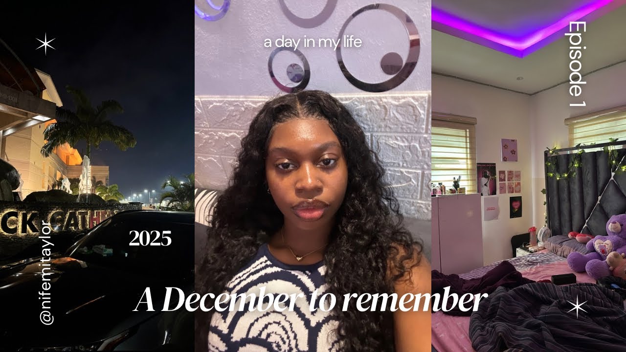 Ep1: A DECEMBER TO REMEMBER || DATE NIGHT || NEW YEAR💗NIGERIAN TEEN YOUTUBER ✩