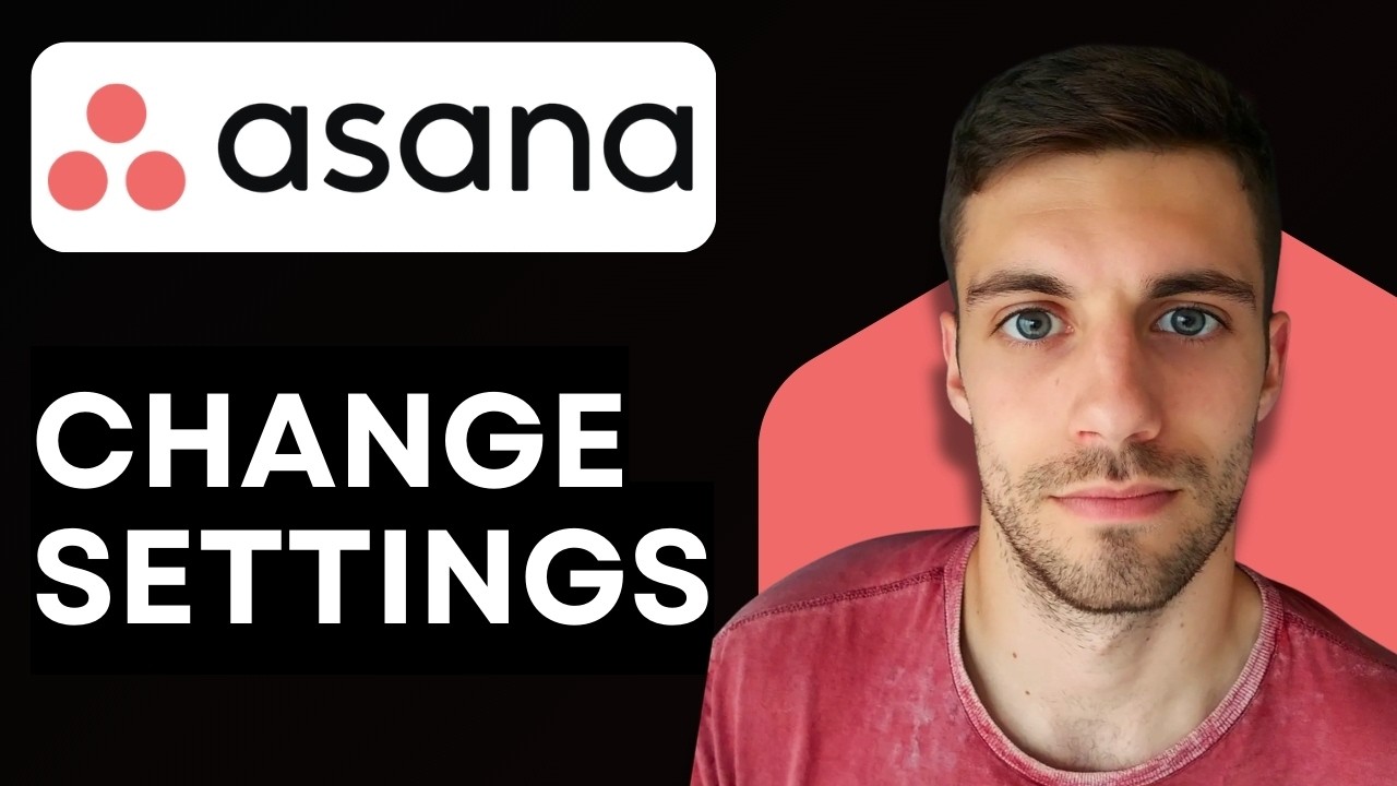 How to Change Settings in Asana 2026 (Adjust Asana Settings) - YouTube