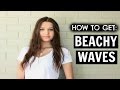 How I get my BEACHY WAVES! | Olivia Shannon