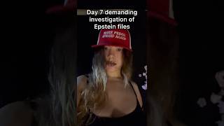 Day 7 demanding investigation of Epstein files #shorts #singer #rapper #music #songwriter #viral