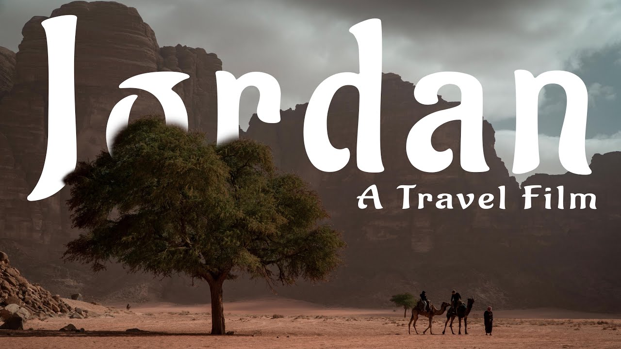 Jordan - A Travel Film