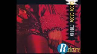 Radiorama - Daddy Daddy (Radio Version)