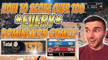 NBA 2K19 MYTEAM HOW TO SCORE OVER 100 POINTS IN *EVERY* DOMINATION GAME! TIPS TO WIN DOMINATION EASY
