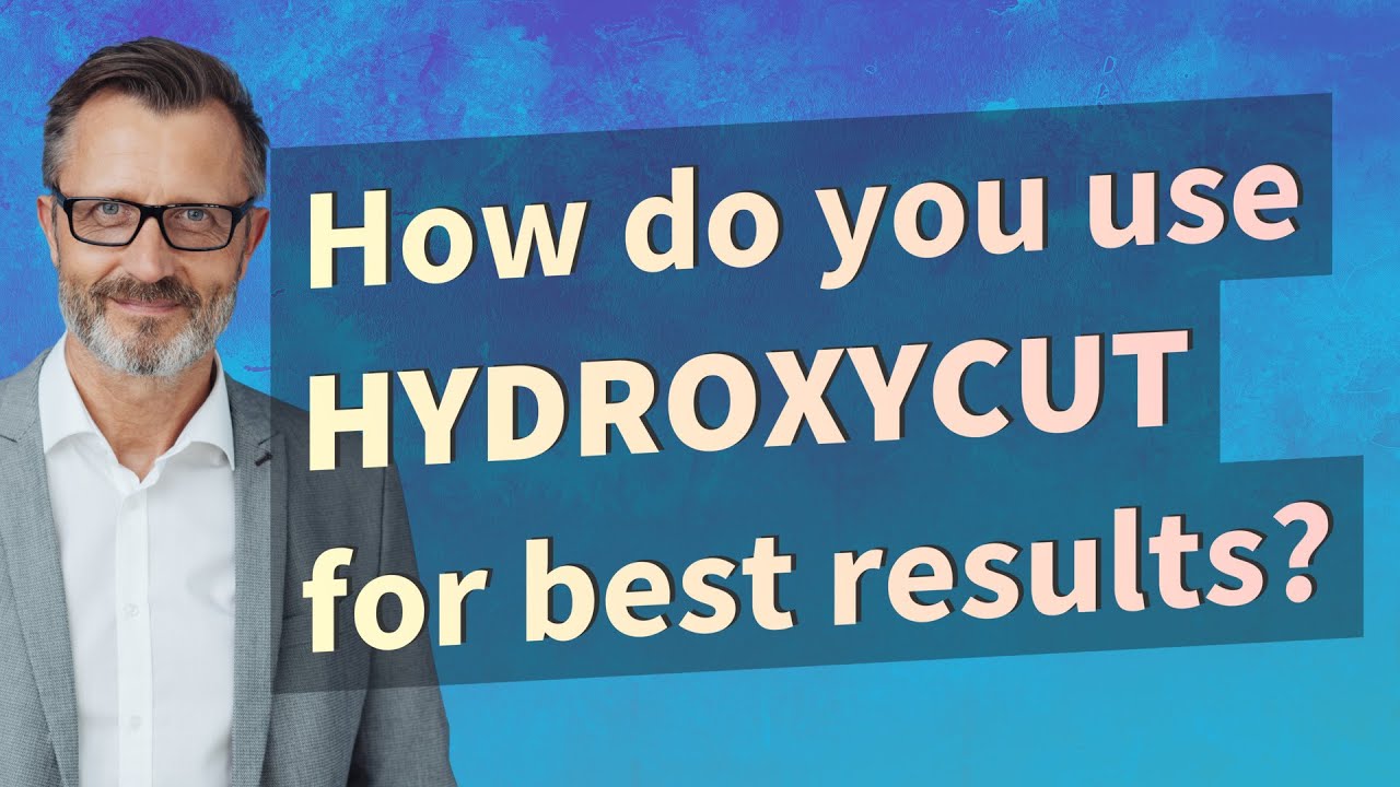 How do you use Hydroxycut for best results? YouTube
