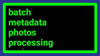 How do I batch change the date taken information in EXIF data?