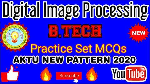 Digital Image Processing  | Important MCQ on Digital Image Processing AKTU FINAL YEAR EXAMS