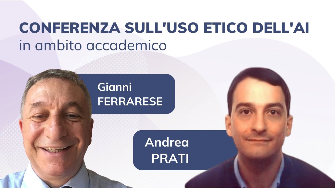[Replay] Conferenza sull'uso etico dell'AI in ambito accademico