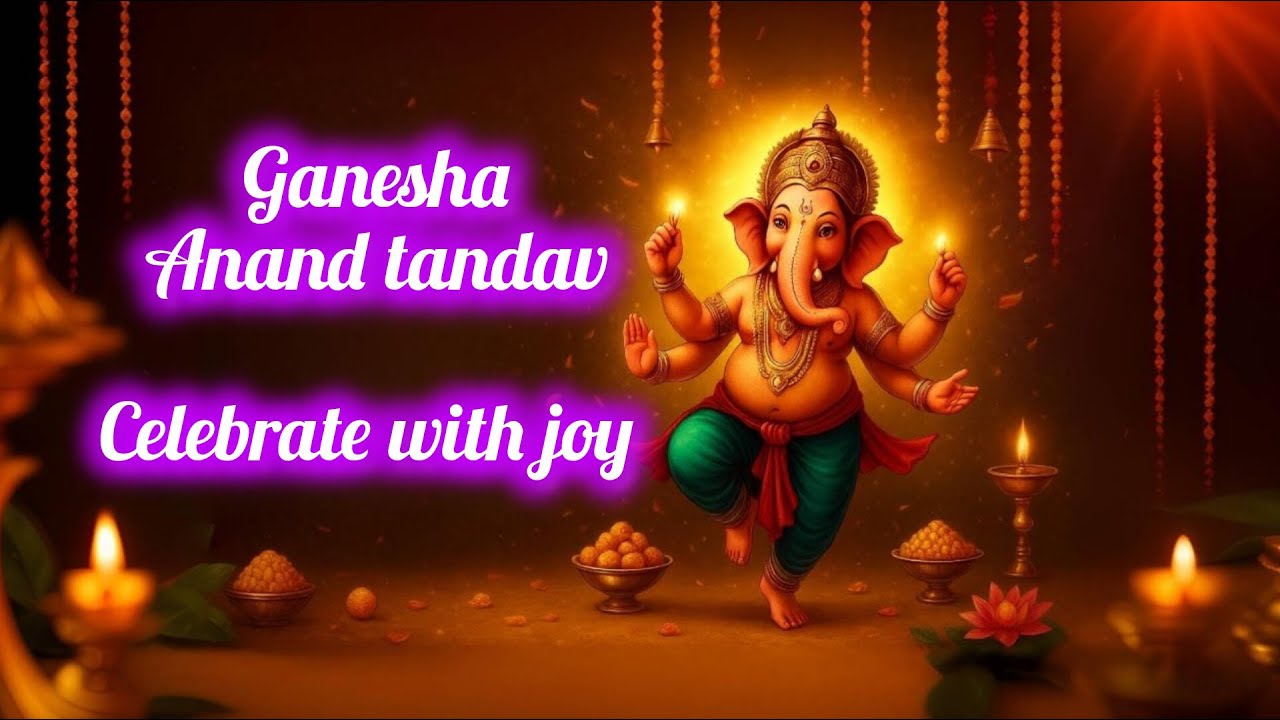Ganesh Anand Tandav | Ganesha Devine Cosmic Dance