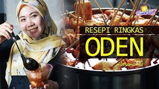 RESEPI : JOM BUAT ODEN!
