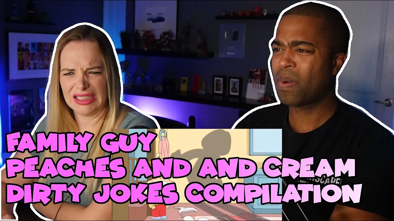 Family Guy Peaches And And Cream Dirty Jokes Compilation #79 (Jane and JV'S REACTION 🔥)