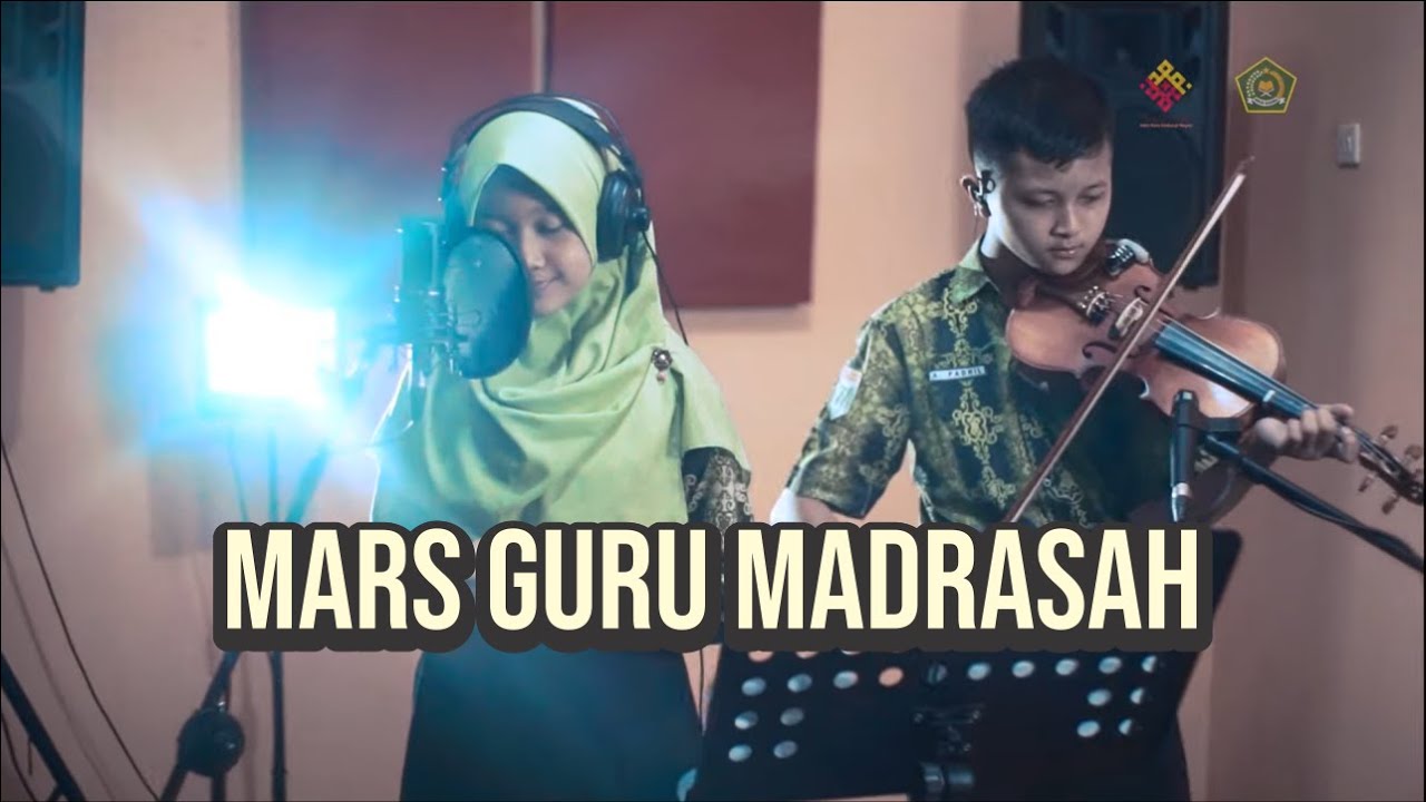 Mars Guru Madrasah - Najwa Fatimatuzzahro & Ahmad Fadhil