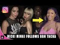 The Reason Why Nicki Minaj Followed Nigerian BBNaija Star Tacha On Instagram