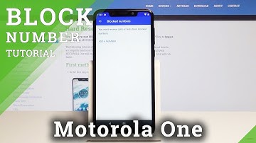 How to Block Number in Motorola One - Block Calls & Messages