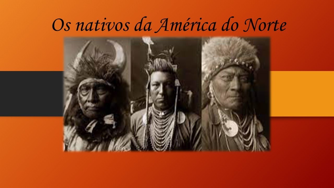 88 - Os Nativos da América do Norte - YouTube
