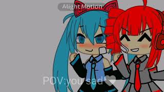 [💗]||POV:you sad||[💗]||[💙]||hatsune miku||[💙]||[❤️]||teto kasane||[❤️]