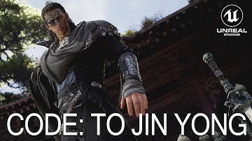 TRAILER Code: To Jin Yong | Chinese Martial Arts MMORPG Unreal Engine 5 HD 2022