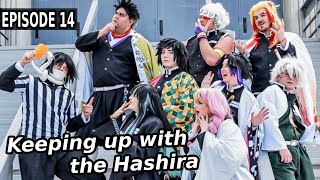 Keeping Up With The Hashira (EPISODE 14) || Demon Slayer Cosplay Skit || SEASON 2