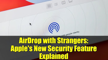 AirDrop with Strangers: Apple