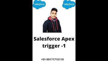 Salesforce Apex trigger session 1 #apextrigger #salesforcerealtime