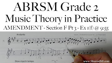 AMENDMENT to ABRSM Music Theory Video Grade 2 F Part 3 Exercise 1 f at 9:55 with Sharon Bill