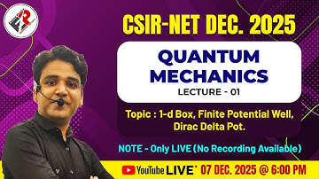 CSIR NET DEC 2025 I QUANTUM MECHANICS-01 I REVISION BATCH I 1 SHOT I HIMANSHU SIR