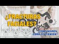 Fracturas Faciales y su atención