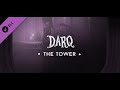 Кратко: DARQ - The Tower - обзор DLC