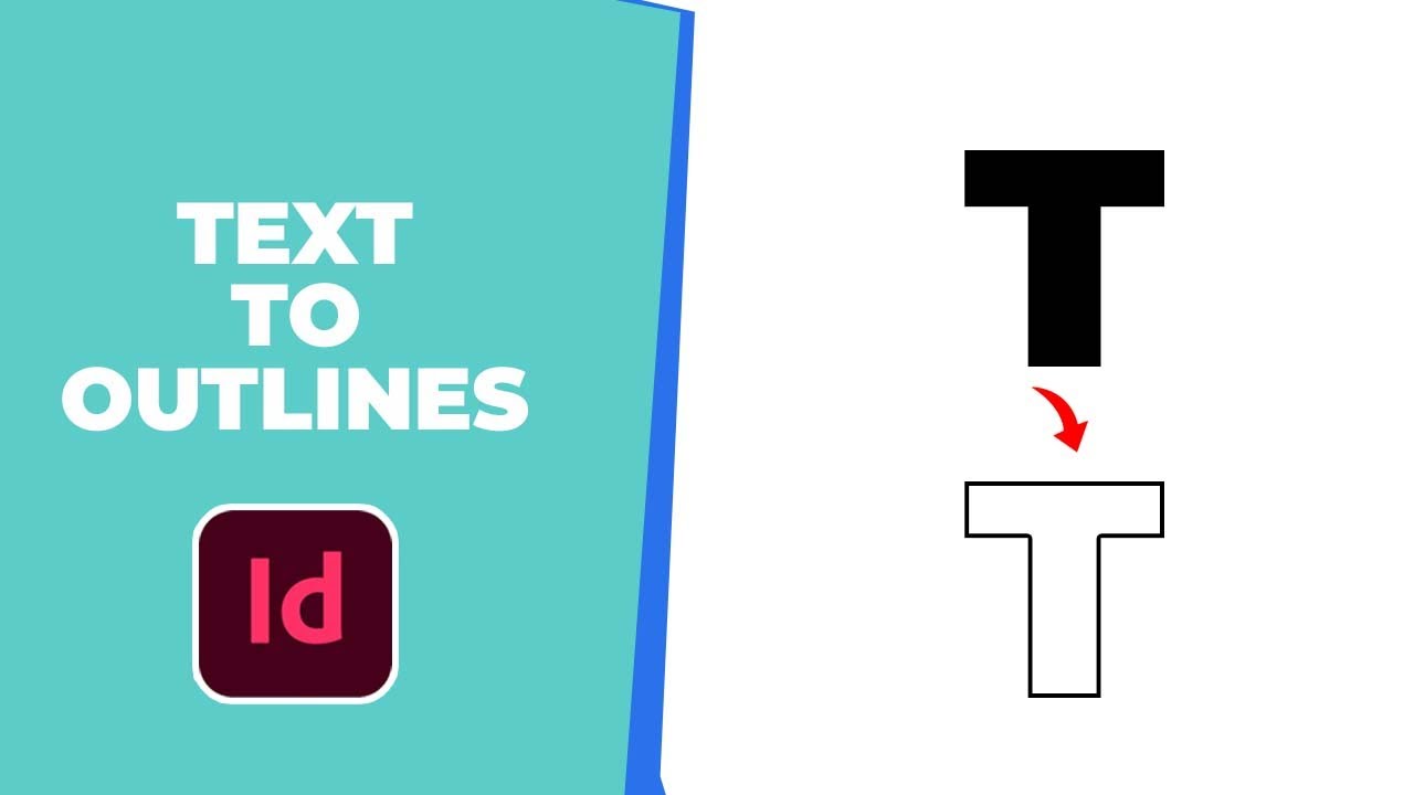 How to convert text to outlines in InDesign 2022