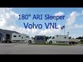 2019 Volvo with 180" ARI Legacy Sleeper