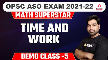 OPSC ASO | Math Demo Class 5 | Time and Work in Odia