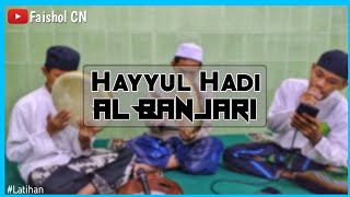 Hayyul Hadi | Hadroh Al Banjari