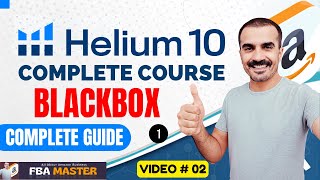 How To Use Helium 10 Blackbox | Helium10 Blackbox Tutorial 2025 | FBA Master