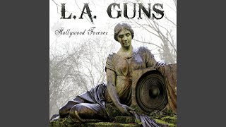 Video thumbnail of "L.A. Guns - Hollywood Forever"