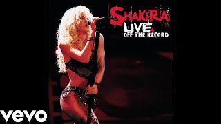 Video thumbnail of "Shakira - Back In Black (Live) (Live & Off The Record) (Audio)"