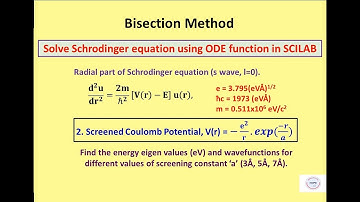 Quantum: Solve Schrodinger equation using ODE function in SCILAB (Screened Coulomb potential)