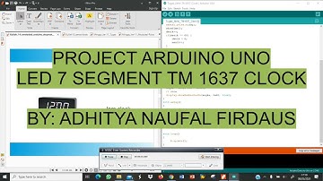 Project Arduino Uno LED 7 Segment TM1637 Clock
