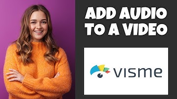 How To Add Audio To A Video On Visme | Step By Step Guide - Visme Tutorial