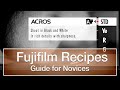 Guide to Fujifilm Recipes