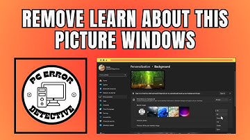 How to Remove Learn About This Picture Windows 11 - Quick Tutorial (2025)