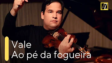 VALE: Ao pé da fogueira | Antal Zalai, violin 🎵 Brazilian classical music