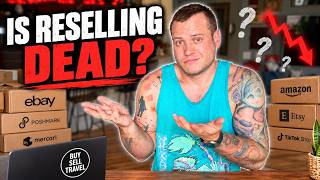 Is Reselling Even Worth It Anymore?