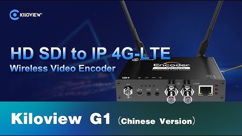 Kiloview G1 4g wifi hd sd 3g sdi to ip converter live streaming video encoder