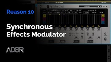 Reason 10 - Synchronous Effects Modulator