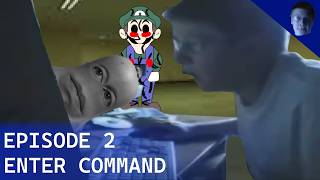 AGK Adventures RECAP (E2) - Enter Command