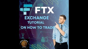 FTX Exchange tutorial- How to trade & Order explained