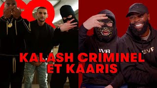 Kalash Criminel et Kaaris jugent leur carrière : Bling Bling, Arrêt du coeur, Sale Sonorité… | GQ