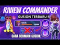 TIPS CARA MAIN GUSION‼️PAKE CARA INI 100% AUTO WIN BRO !! CARA BERMAIN COMMANDER GUSION TERBARU 2025