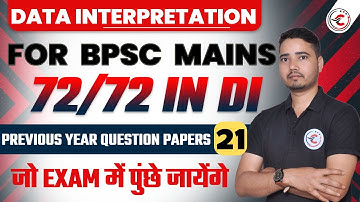 📊 Data Interpretation (DI) for BPSC Mains|How to Score 72/72 in DI | 70th BPSC Mains|CLASS 20