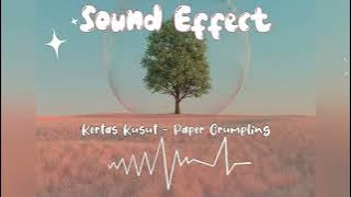 Sound Effect Kertas Kusut - Paper Crumpling || 1D  Music Stereo