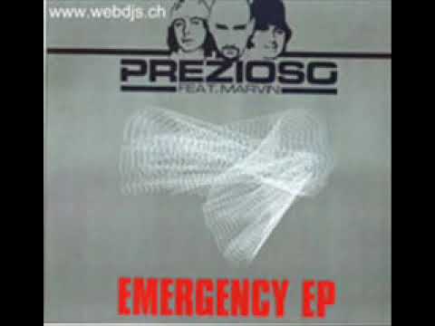 Prezioso feat  Marvin   Emergency 911 THE ORIGINAL